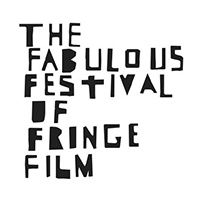 Fabulous Festival of Fringe Film