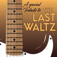 A Special Tribute to The Last Waltz at Heartwood Hall